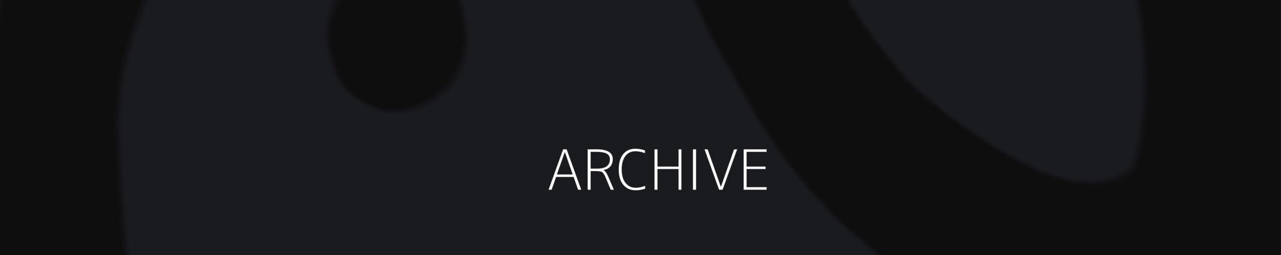 Archive